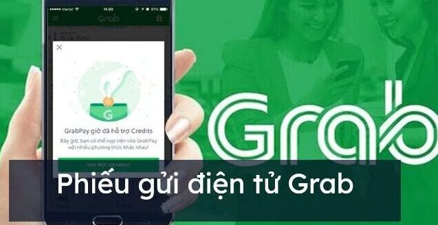 Phieuguige-grab-bat-net và cách dùng phiếu gửi điện tử Grab